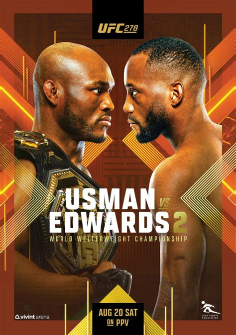 UFC 278: Usman vs. Edwards 2 August 20, 2022 Vivint Arena, Salt Lake City, Utah UFC 298 + UFC 298 Clash: Whittaker Vs. Costa! by Andrew Richardson MMAmania.com Feb 16, 2024, 9:00am EST Robert ...